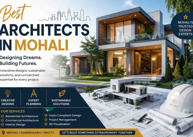 Top Popular Best Architects in Mohali for Commercial Projects