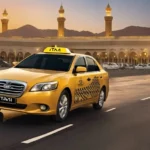 Makkah to Madinah Taxi Fare and Reliable Taxi Services in Jeddah